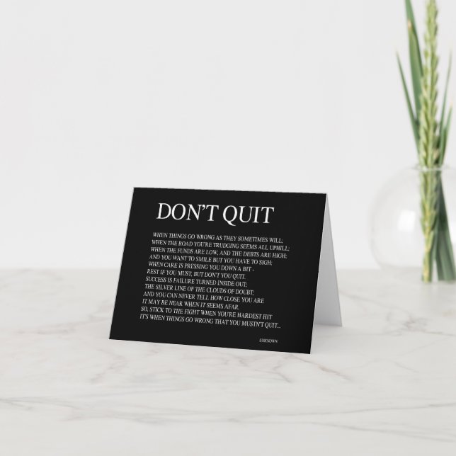 WHEN THINGS GO WRONG AS THEY SOMETIMES WILL; QUOTE CARD (Front)
