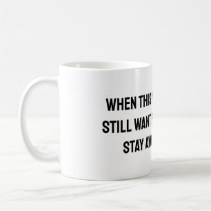 When this virus is over 2020 humour coffee mug