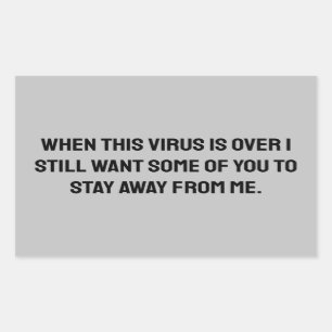 When this virus is over 2020 humour rectangular sticker