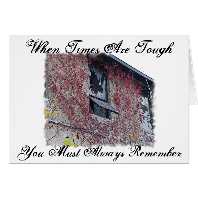 When Times Are Tough Card (Front Horizontal)