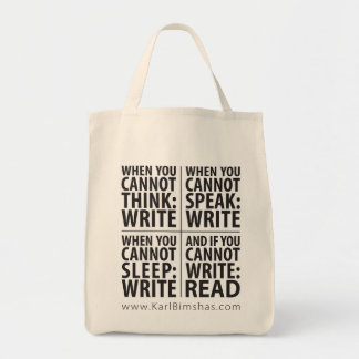 When to Write Grocery Tote Bag