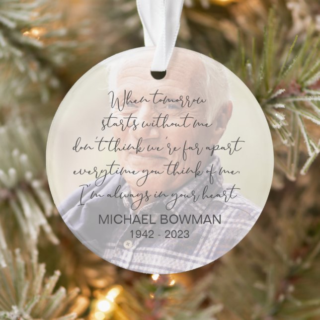 When Tomorrow Starts Without Me Acrylic Ornament (Tree)