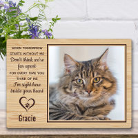 When Tomorrow Starts Without Me Cat Memorial Photo
