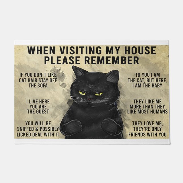 When Visiting My House Please Remember Doormat (Front)