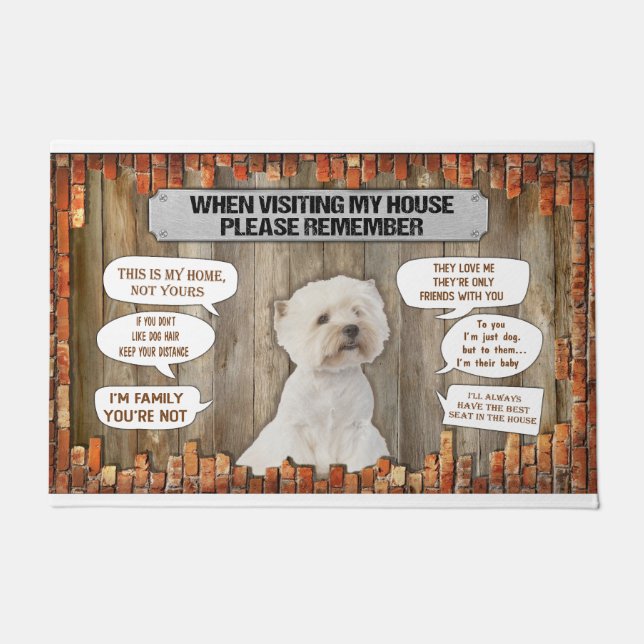When Visiting My House Please Remember White Terri Doormat (Front)