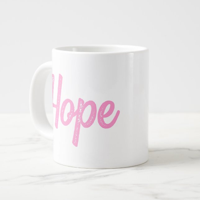 "WHEN WE CHOOSE HOPE, EVERYTHING IS POSSIBLE" MUG (Front Left)