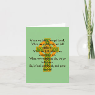 When We Drink We Get Drunk - Irish Quote  Card