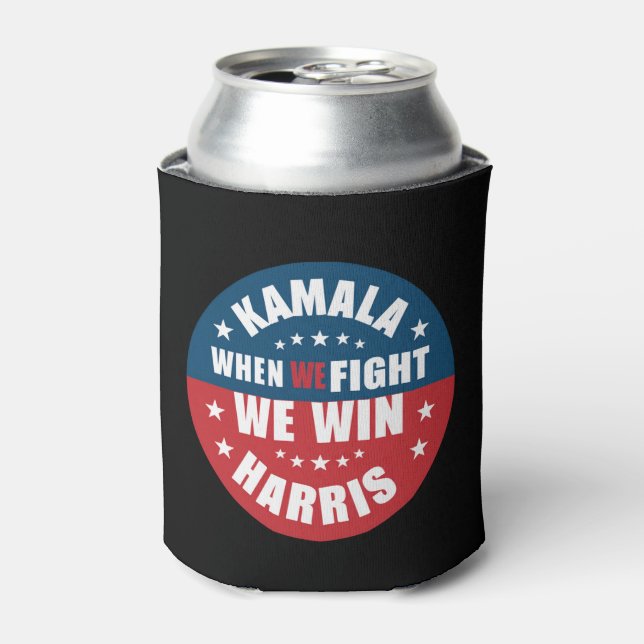 When We Fight We Win 2024 Kamala Harris USA  Can Cooler (Can Front)
