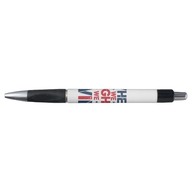 'WHEN WE FIGHT, WE WIN" ball pen (Front)