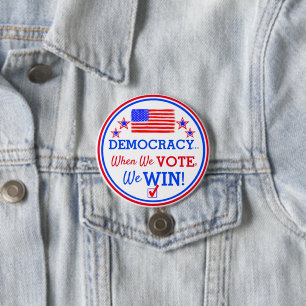 When We Vote…We Win Kamala Harris Election Button 