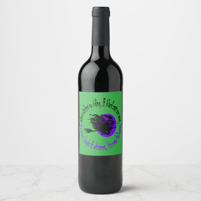 When Witches Go Riding Tis Near Halloween Purple T Wine Label (Front)