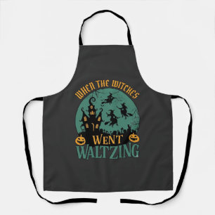 When Witches Went Waltzing Halloween Haunted House Apron