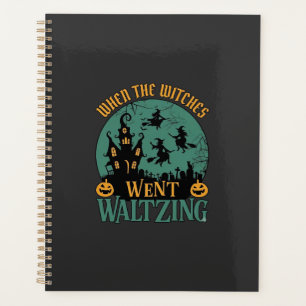 When Witches Went Waltzing Halloween Haunted House Planner