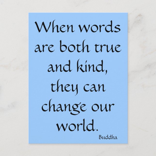 When words are both true and kind... postcard (Front)