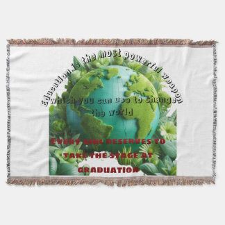 When you educate a girl, you educate a nation throw blanket
