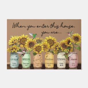 When you enter this house you are, Sunflower Doormat
