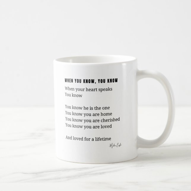 When you know love poem coffee tea cup black and w (Right)