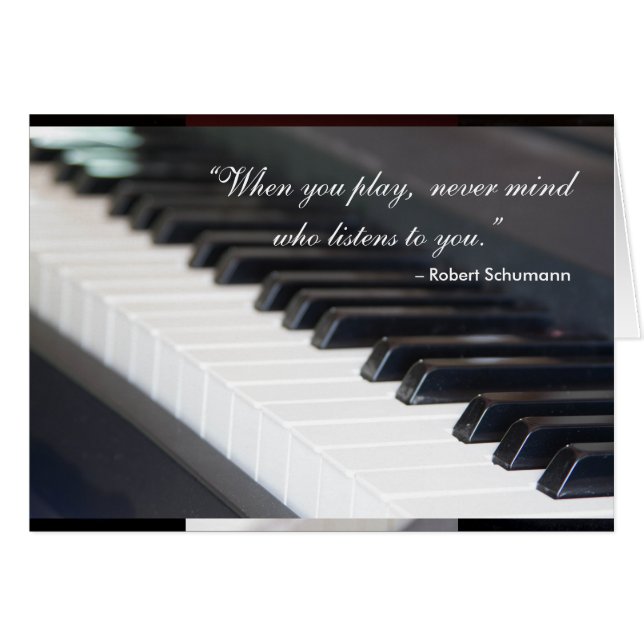 When You Play Piano Card (Front Horizontal)