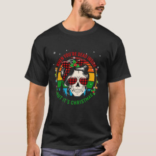 When You re Dead Inside But It s Christmas Skull P T-Shirt