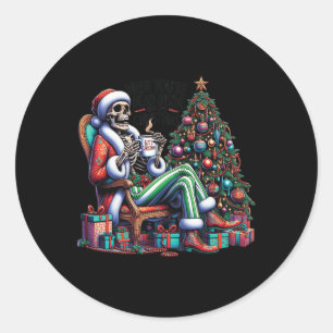 When You're Dead Inside but It's Christmas costume Classic Round Sticker