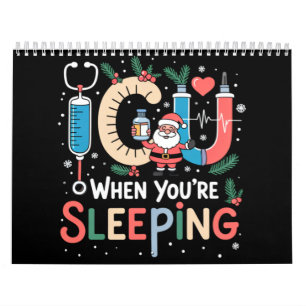 When You're Sleeping Funny ICU Nurse Christmas Calendar