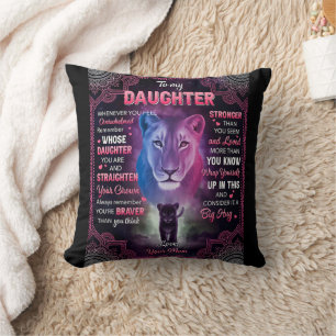 Whenever U Feel Overwhelmed Lion Mum To Daughter Cushion