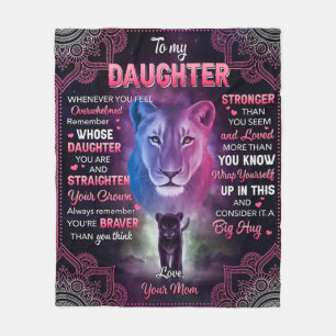 Whenever U Feel Overwhelmed Lion Mum To Daughter Fleece Blanket