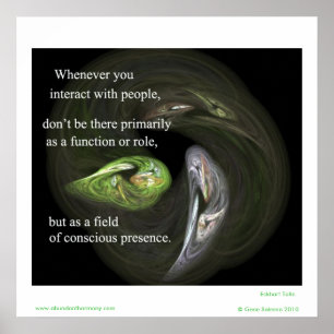 Whenever you interact with people poster