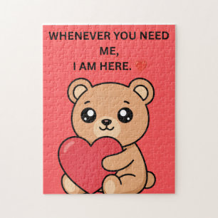 “WHENEVER YOU NEED ME, I AM HERE.” ❤️ JIGSAW PUZZLE