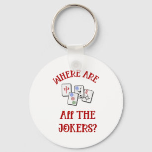 Where Are All The Jokers Funny Mahjong Key Ring