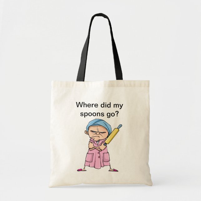 Where did my spoons go? tote bag (Front)