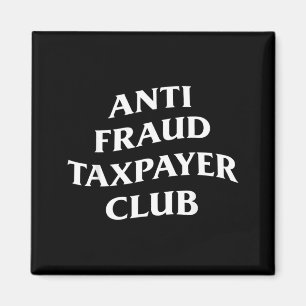 Where Did My Tax Go Anti Fraud Taxpayer Club Funny Magnet