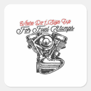 Where Do I Sign Up For Fuel Stamps Square Sticker