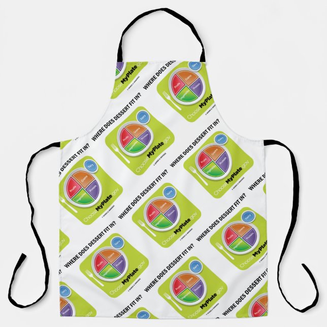 Where Does Dessert Fit In? MyPlate Humour Apron (Front)