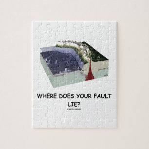 Where Does Your Fault Lie? Geology Humour Jigsaw Puzzle