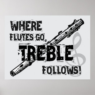 Where Flutes Go, Treble Follows! Poster