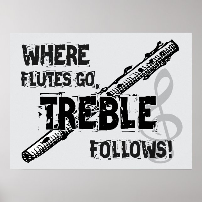 Where Flutes Go, Treble Follows! Poster (Front)