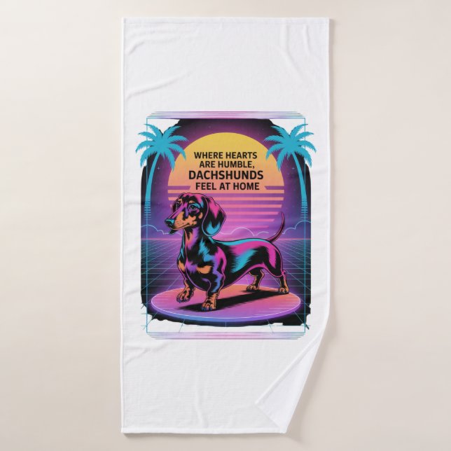 Where Hearts Are Humble, Dachshunds Feel At Home Bath Towel (Bath Towel)