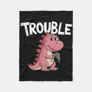 Where I Go Trouble Follows I'm Trouble Funny Dinos Fleece Blanket