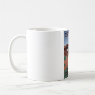 Where Indy Went Gangster! - Arches National Park Coffee Mug