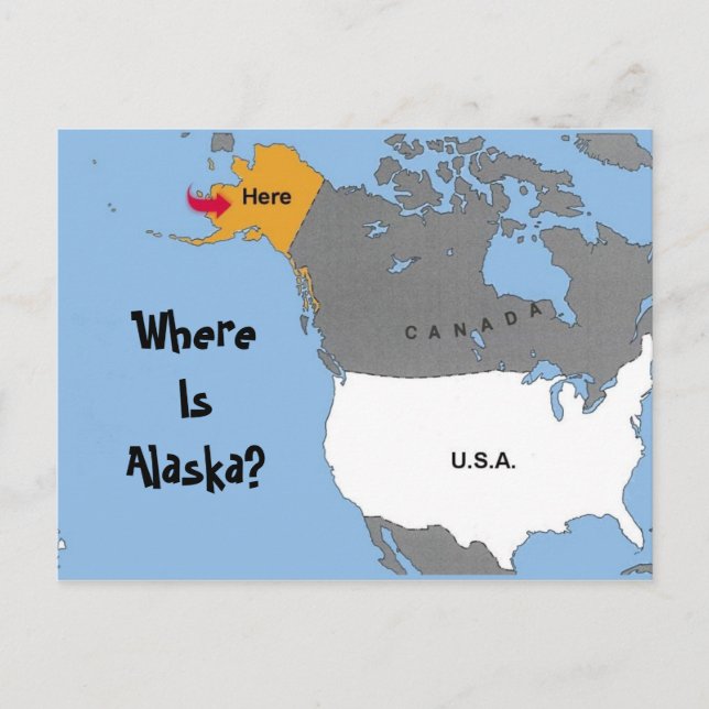 Where Is Alaska? Postcard (Front)