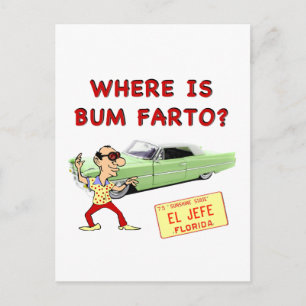 Where is Bum Farto? Postcard