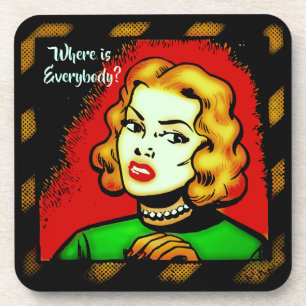 Where Is Everybody ? Retro Comic Coaster
