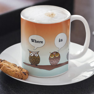Where Is My Coffee? Four Owls Mug