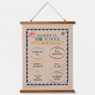 “WHERE IS THE SCHOOL PSYCHOLOGIST”™ HANGING TAPESTRY