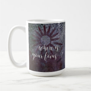 Where is Your Focus? Typography Rustic Abstract 2 Coffee Mug