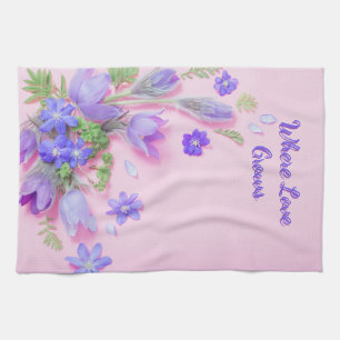 Where Love Grows Kitchen Towel Floral Tea Towel