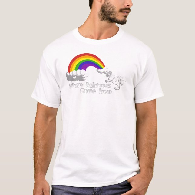 Where rainbows come from t-shirts (Front)