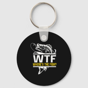 Where S The Fish Wtf Men S Funny Fishing Key Ring