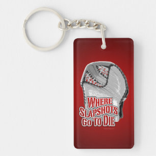 Where Slapshots Go To Die (Hockey) Key Ring